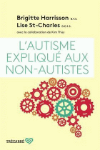 L'autisme expliqué aux non-autistes